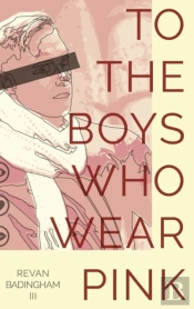 To The Boys Who Wear Pink