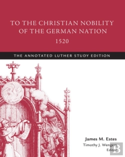 Bertrand.pt - To The Christian Nobility Of The German Nation, 1520