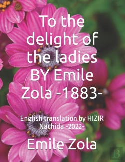 Bertrand.pt - To The Delight Of The Ladies  By Emile Zola  -1883-