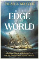 To The Edge Of The World