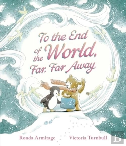 Bertrand.pt - To The End Of The World, Far, Far Away