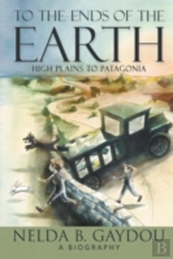 Bertrand.pt - To The Ends Of The Earth: High Plains To Patagonia