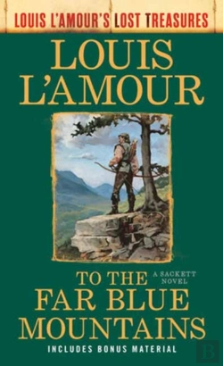 Bertrand.pt - To The Far Blue Mountains (Louis L'Amour'S Lost Treasures)