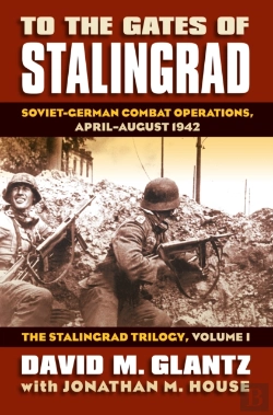 Bertrand.pt - To The Gates Of Stalingrad