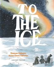 To The Ice