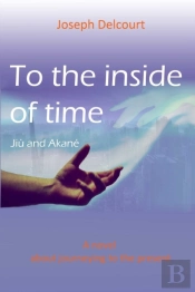 To The Inside Of Time
