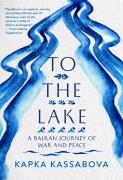 To The Lake