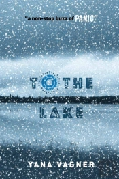 To The Lake