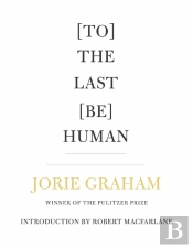 (To) The Last (Be) Human