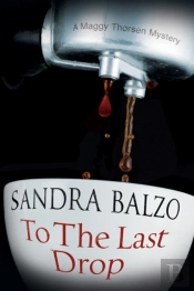 To The Last Drop