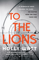 To The Lions