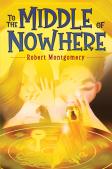 To The Middle Of Nowhere