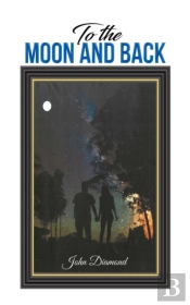 To The Moon And Back