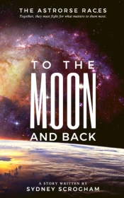 To The Moon And Back