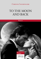 To The Moon And Back Tome 1