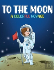 To The Moon