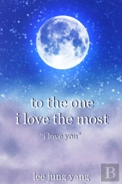 To The One I Love The Most