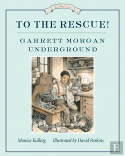 Bertrand.pt - To The Rescue! Garrett Morgan Underground