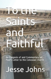 To The Saints And Faithful