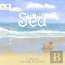 To The Sea