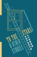 To The Stars And Other Stories