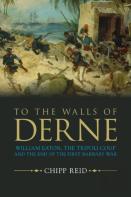 To The Walls Of Derne