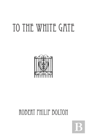 To The White Gate