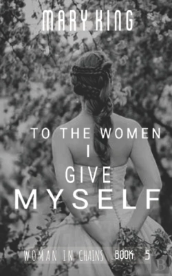 Bertrand.pt - To The Women, I Give Myself
