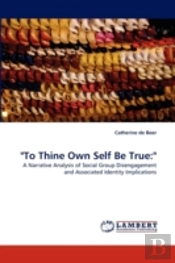 'To Thine Own Self Be True