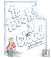 To Touch A Cloud
