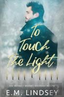 To Touch The Light