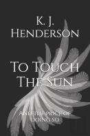 To Touch The Sun