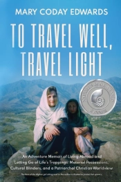 To Travel Well, Travel Light