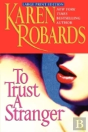To Trust A Stranger