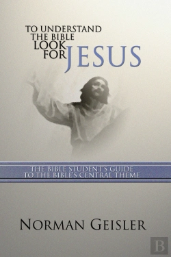 Bertrand.pt - To Understand The Bible Look For Jesus