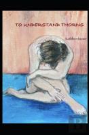 To Understand Thorns