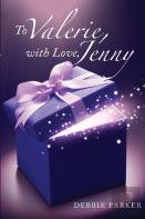 To Valerie, With Love, Jenny