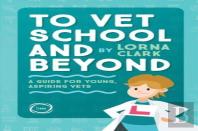 To Vet School And Beyond