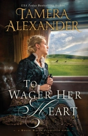 To Wager Her Heart
