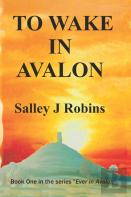 To Wake In Avalon
