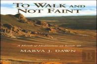 To Walk And Not Faint