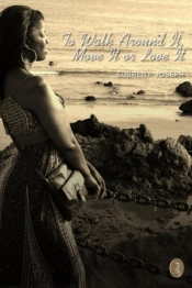 To Walk Around It, Move It Or Love It