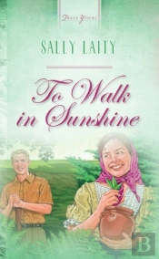 To Walk In Sunshine