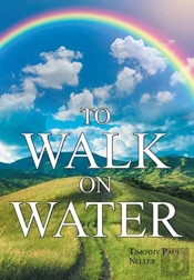 To Walk On Water