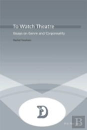 To Watch Theatre