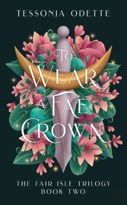 Bertrand.pt - To Wear A Fae Crown