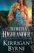 To Wed A Highlander