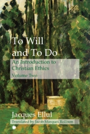 To Will And To Do Vol Ii