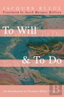 To Will & To Do