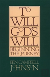 To Will God'S Will